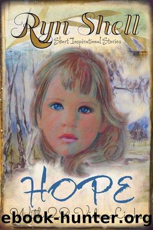 Hope by Ryn Shell