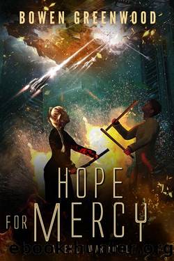 Hope for Mercy by Bowen Greenwood