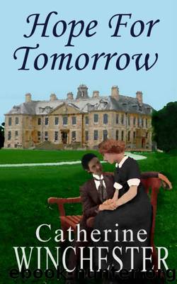Hope for Tomorrow by Winchester Catherine