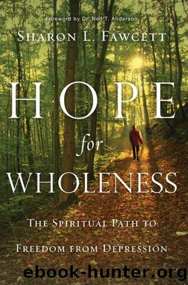 Hope for Wholeness by Sharon L. Fawcett