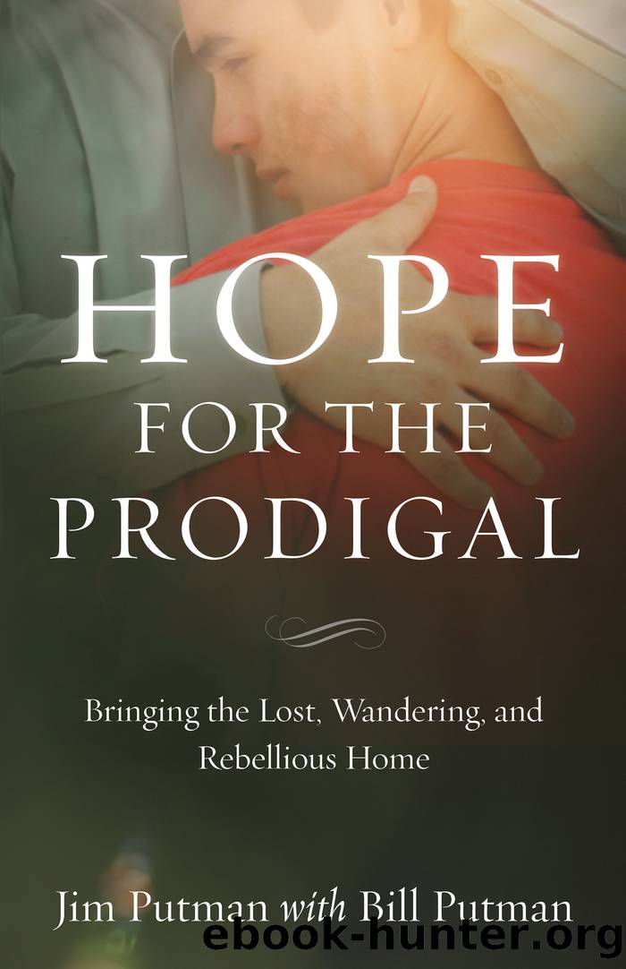 Hope for the Prodigal by Jim Putman