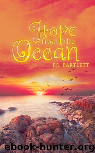 Hope from the Ocean: (The Prequel to "Fireflies") by Bartlett P.S