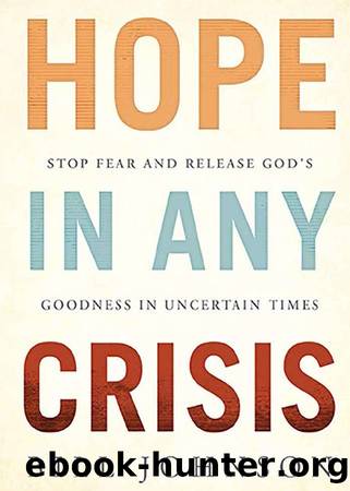 Hope in Any Crisis by Bill Johnson