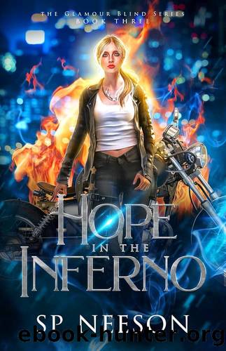 Hope in the Inferno by SP Neeson
