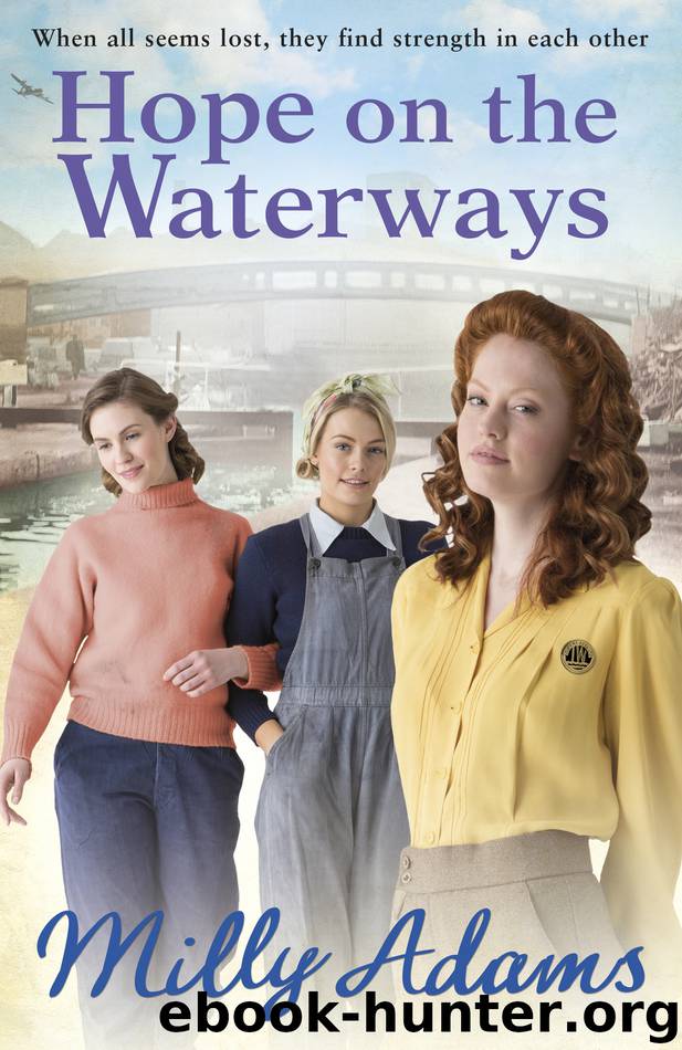 Hope on the Waterways by Milly Adams