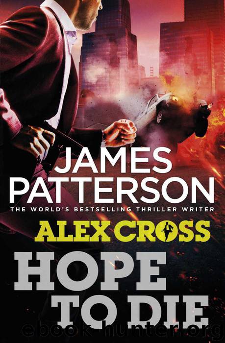 Hope to Die: (Alex Cross 22) by James Patterson