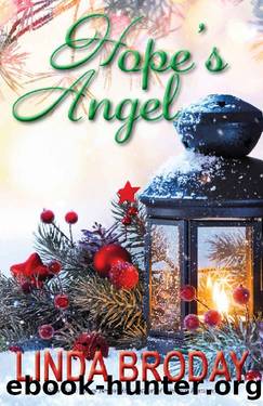 Hope's Angel: A Sweet Christmas Romance by Linda Broday