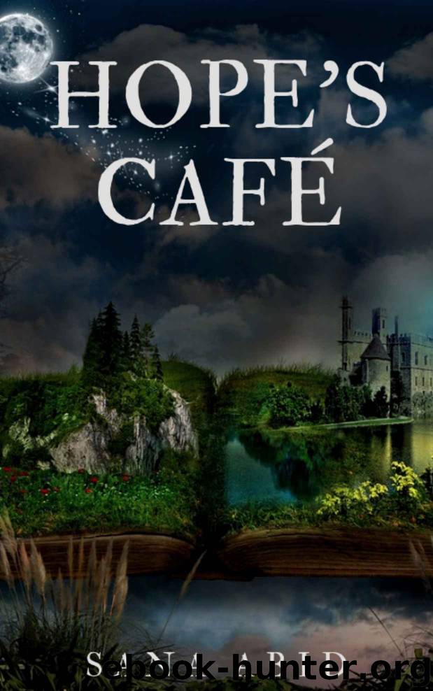 Hope's Café by Sana Abid