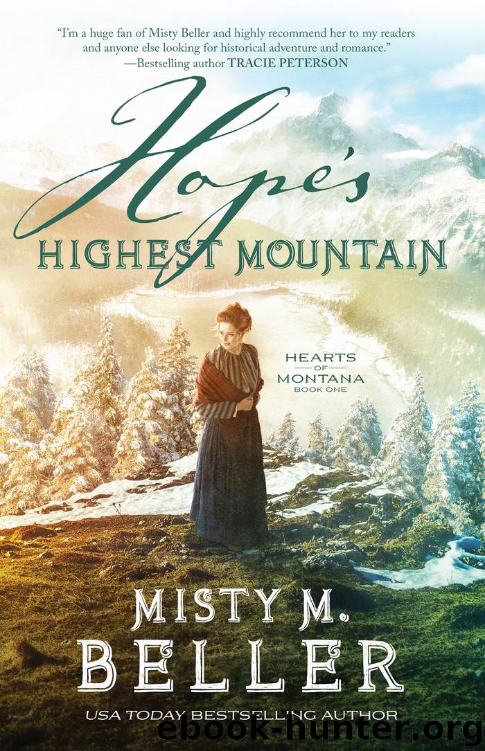 Hope's Highest Mountain by Misty M. Beller