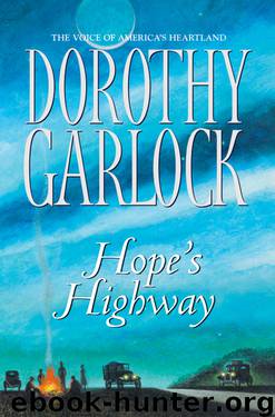 Hope's Highway by Dorothy Garlock