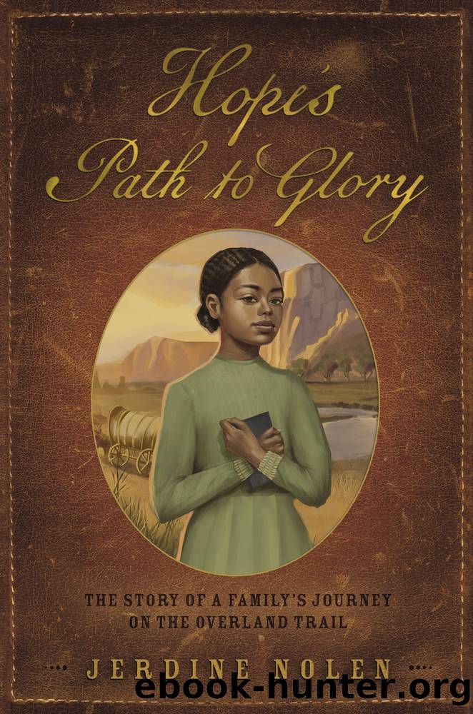Hope's Path to Glory by Jerdine Nolen