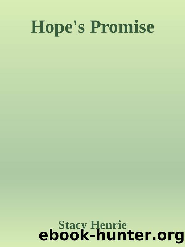Hope's Promise by Stacy Henrie