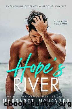 Hope's River: A Small-town, slow burn romance (Hope River Book 1) by Margaret McHeyzer