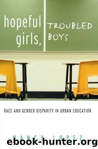 Hopeful Girls, Troubled Boys by Nancy Lopez