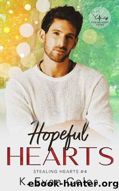 Hopeful Hearts (Stealing Hearts Book 4) by K. Evan Coles