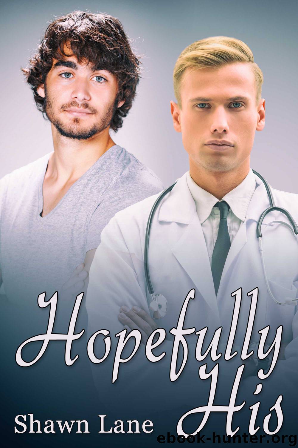 Hopefully His by Shawn Lane