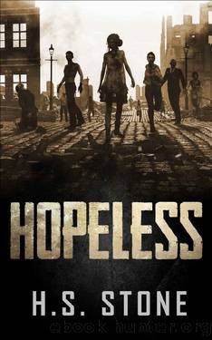 Hopeless (After Z-Day Book 1) by H.S. Stone