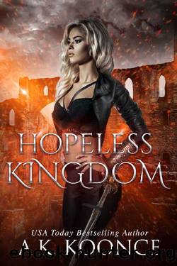 Hopeless Kingdom by A.K. Koonce