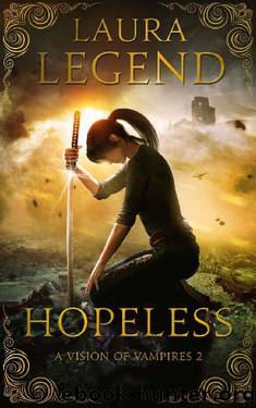 Hopeless: A Vision of Vampires 2 by Laura Legend