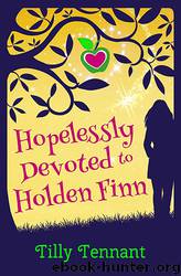 Hopelessly Devoted to Holden Finn by Tilly Tennant