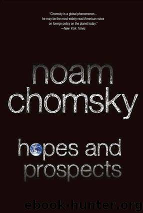 Hopes and Prospects by Noam Chomsky