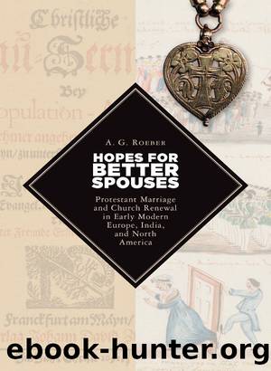 Hopes for Better Spouses by Roeber A. G.;