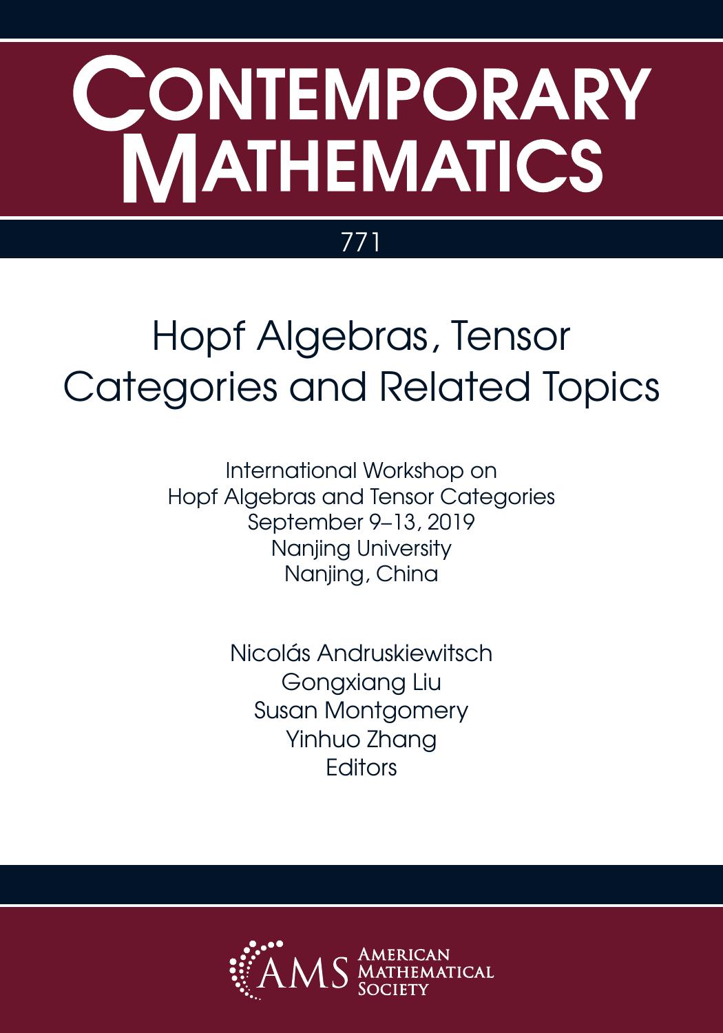 Hopf algebras, tensor categories and related topics : International Workshop on Hopf Algebras and Tensor Categories, September 9-13, 2019, Nanjing University, China by unknow
