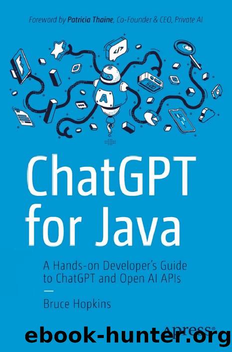 Hopkins B. ChatGPT for Java. A Hands-on Developer's Guide...2024 by Unknown