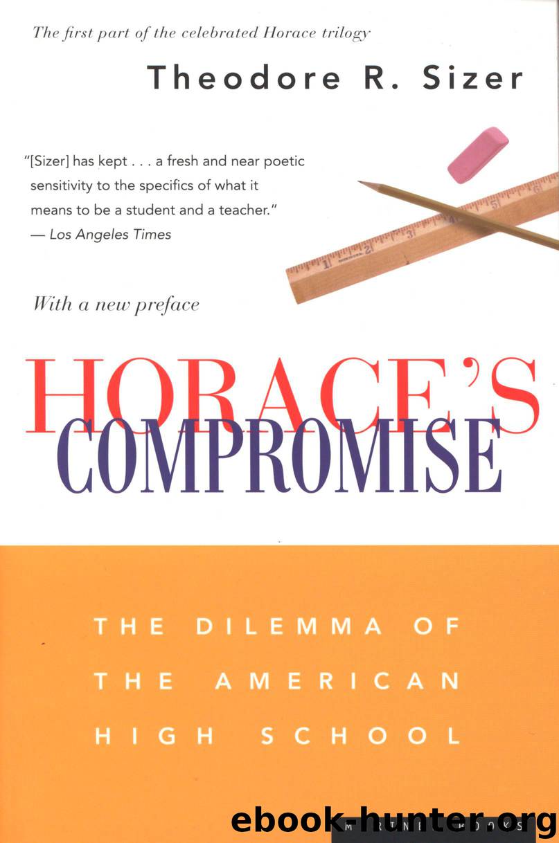 Horace's Compromise by Theodore R. Sizer