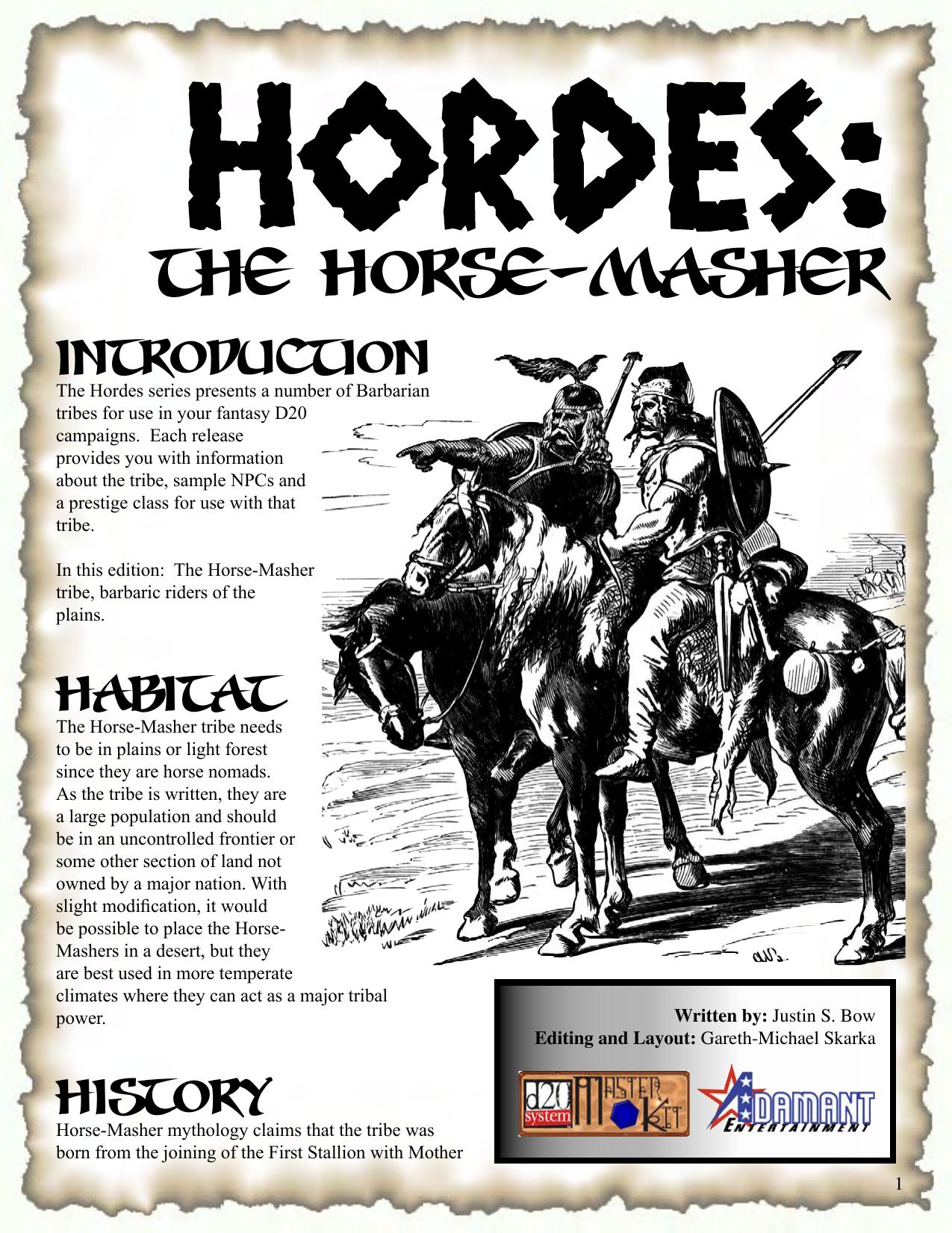 Hordes: The Horse-Masher by Adamant Entertainment