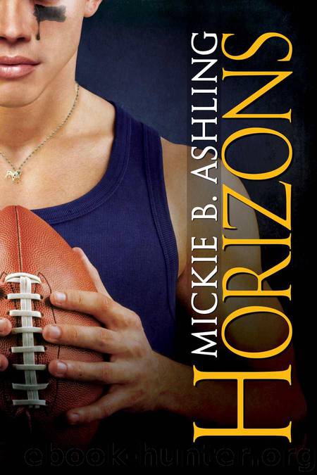 Horizons (Horizons Series Book 1) by Ashling Mickie B