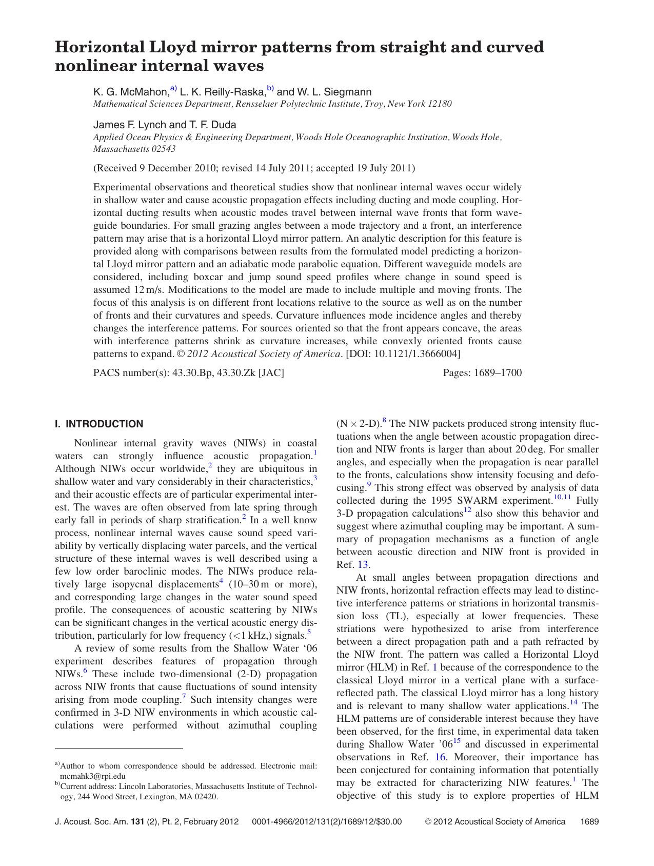 Horizontal Lloyd mirror patterns from straight and curved nonlinear internal waves by K. G. McMahon L. K. Reilly-Raska W. L. Siegmann James F. Lynch and T. F. Duda