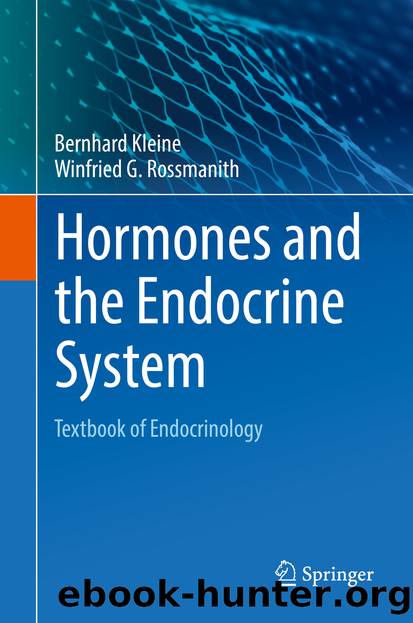 Hormones and the Endocrine System by Bernhard Kleine & Winfried G. Rossmanith