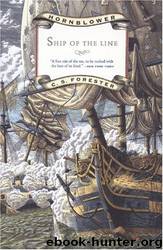 Hornblower #06 - Ship of the Line by C. S. Forester