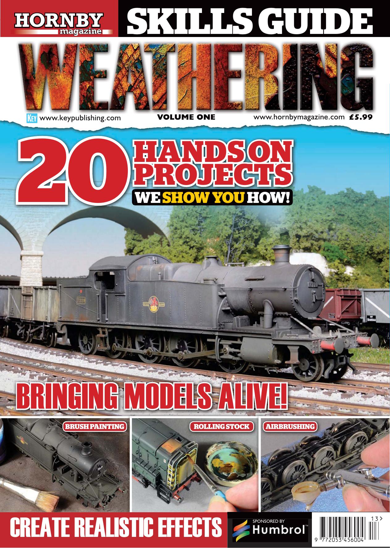Hornby Magazine Skills Guide - Weathering Volume One by Unknow