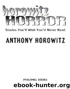 Horowitz Horror by Anthony Horowitz