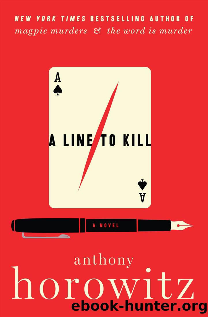 Horowitz, Anthony - A Line to Kill by Horowitz Anthony