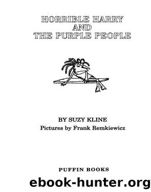 Horrible Harry and the Purple People by Suzy Kline