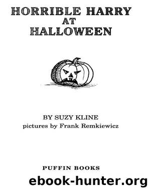 Horrible Harry at Halloween by Suzy Kline