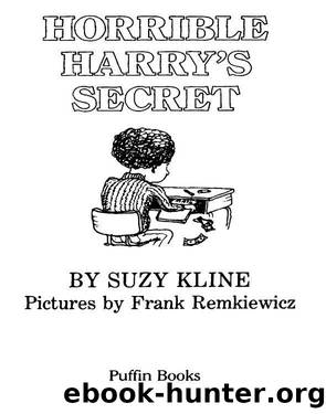 Horrible Harry's Secret by Suzy Kline