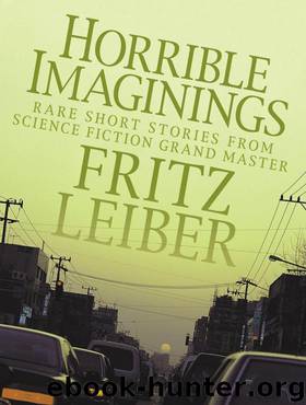 Horrible Imaginings by Fritz Leiber