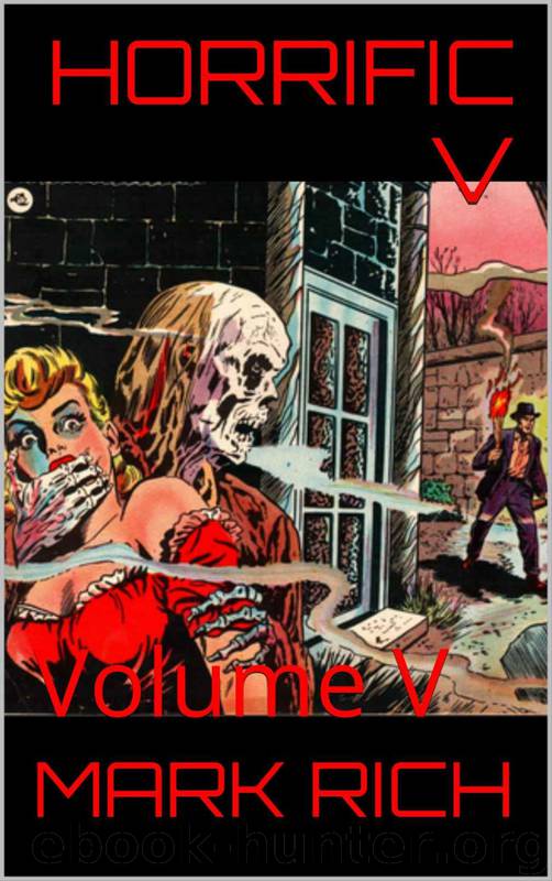 Horrific 5 by Mark Rich