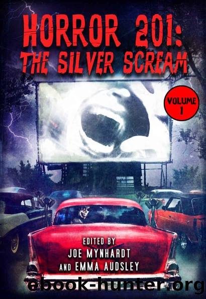 Horror 201: The Silver Scream Vol.1 (Crystal Lake's Horror 101) by unknow