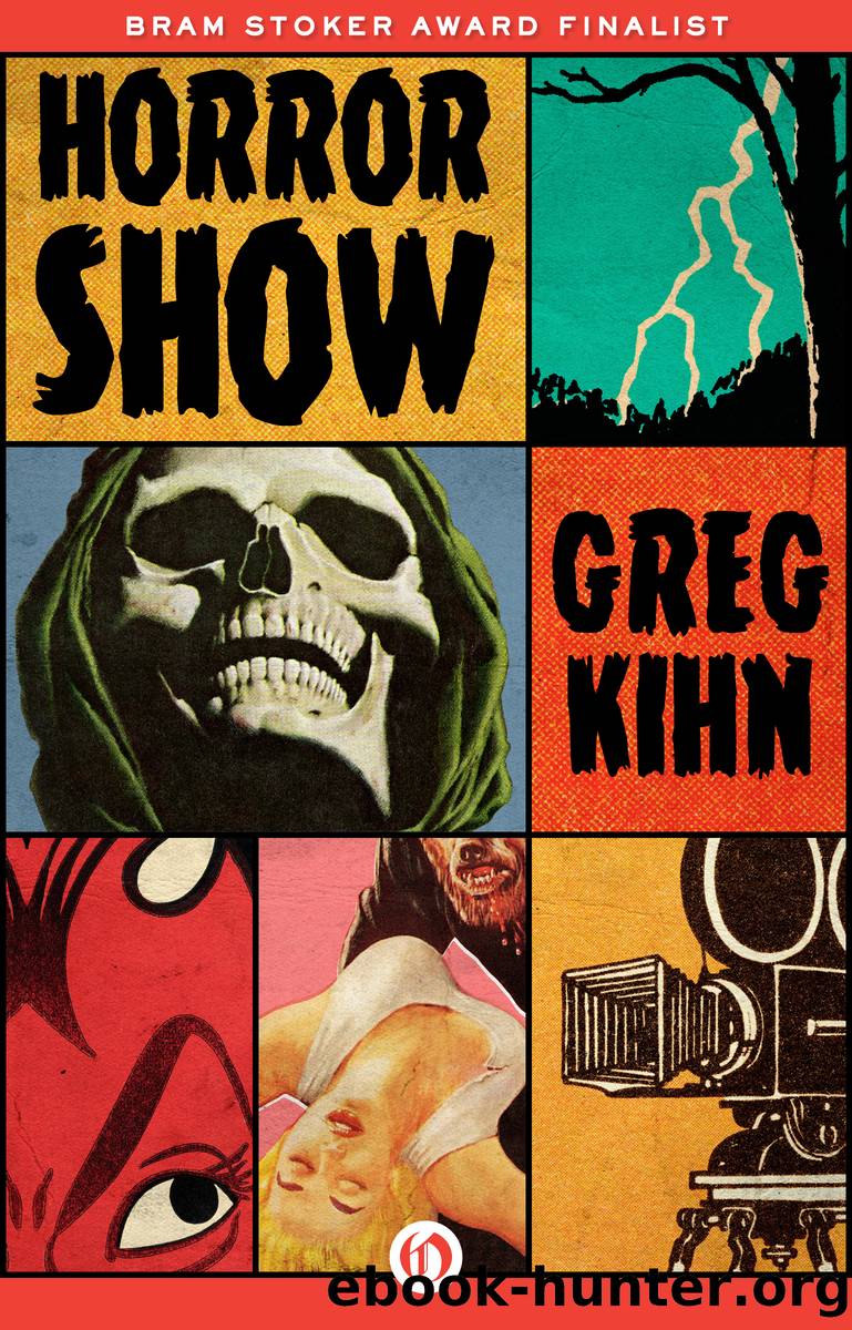 Horror Show by Kihn Greg;