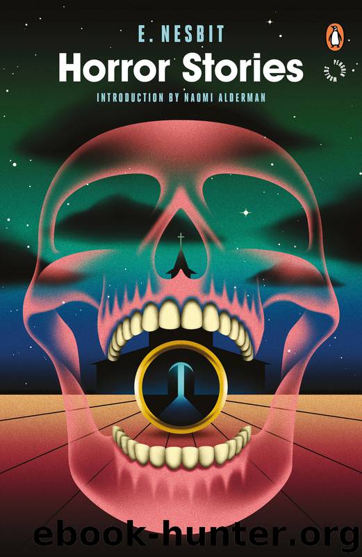 Horror Stories by E Nesbit