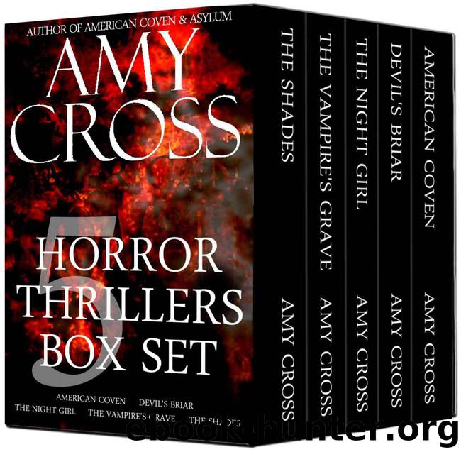 Horror Thriller Box Set 1 by Cross Amy