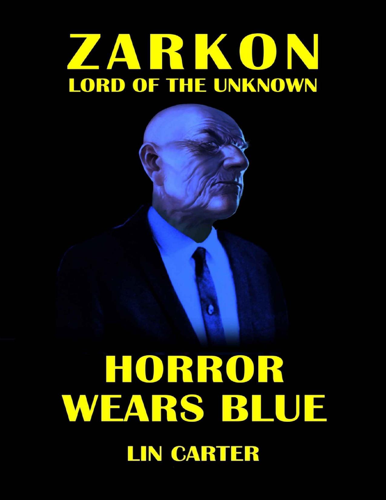 Horror Wears Blue by Lin Carter