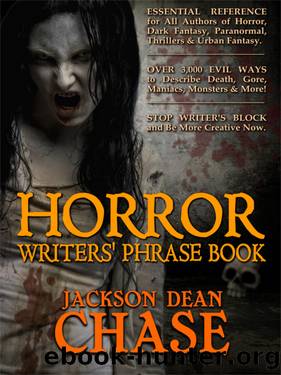 Horror Writers' Phrase Book by Jackson Dean Chase