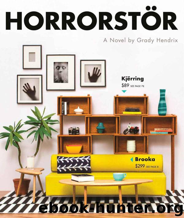 Horrorstor: A Novel by Hendrix Grady