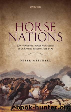 Horse Nations by Mitchell Peter;